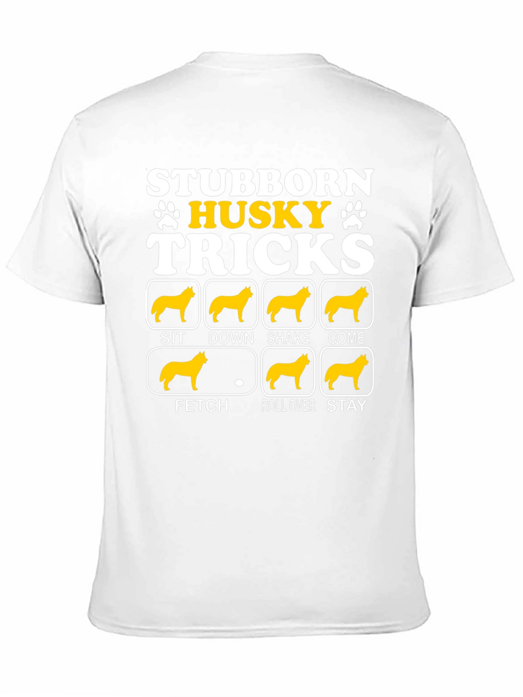 Stubborn Husky Tricks Graphic T-Shirt