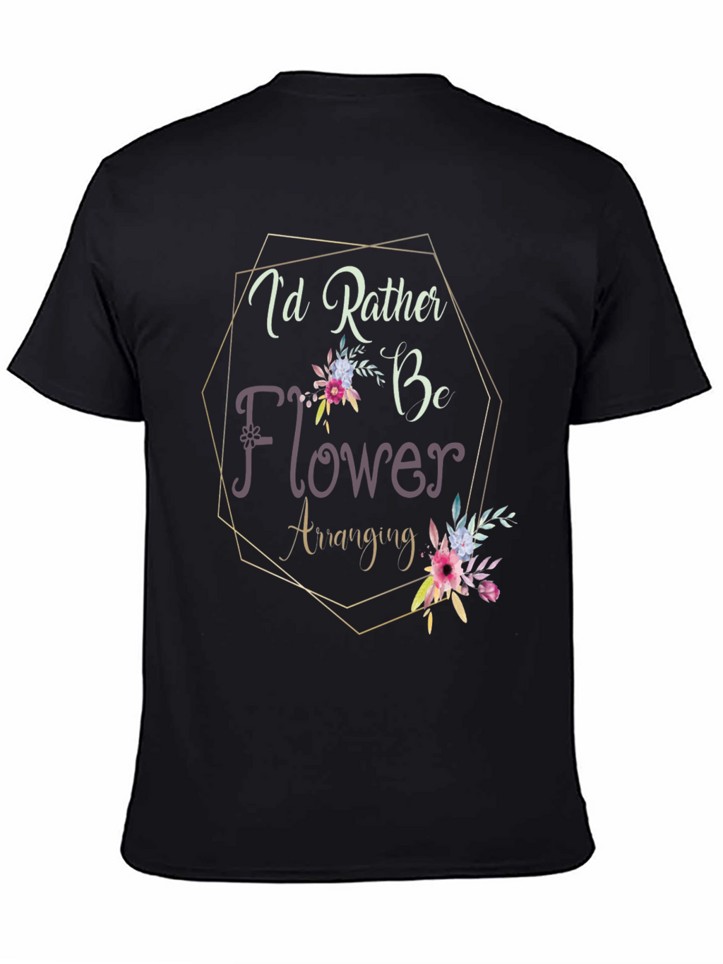 Flower Arranging Graphic Tee - Unique Hobby Design
