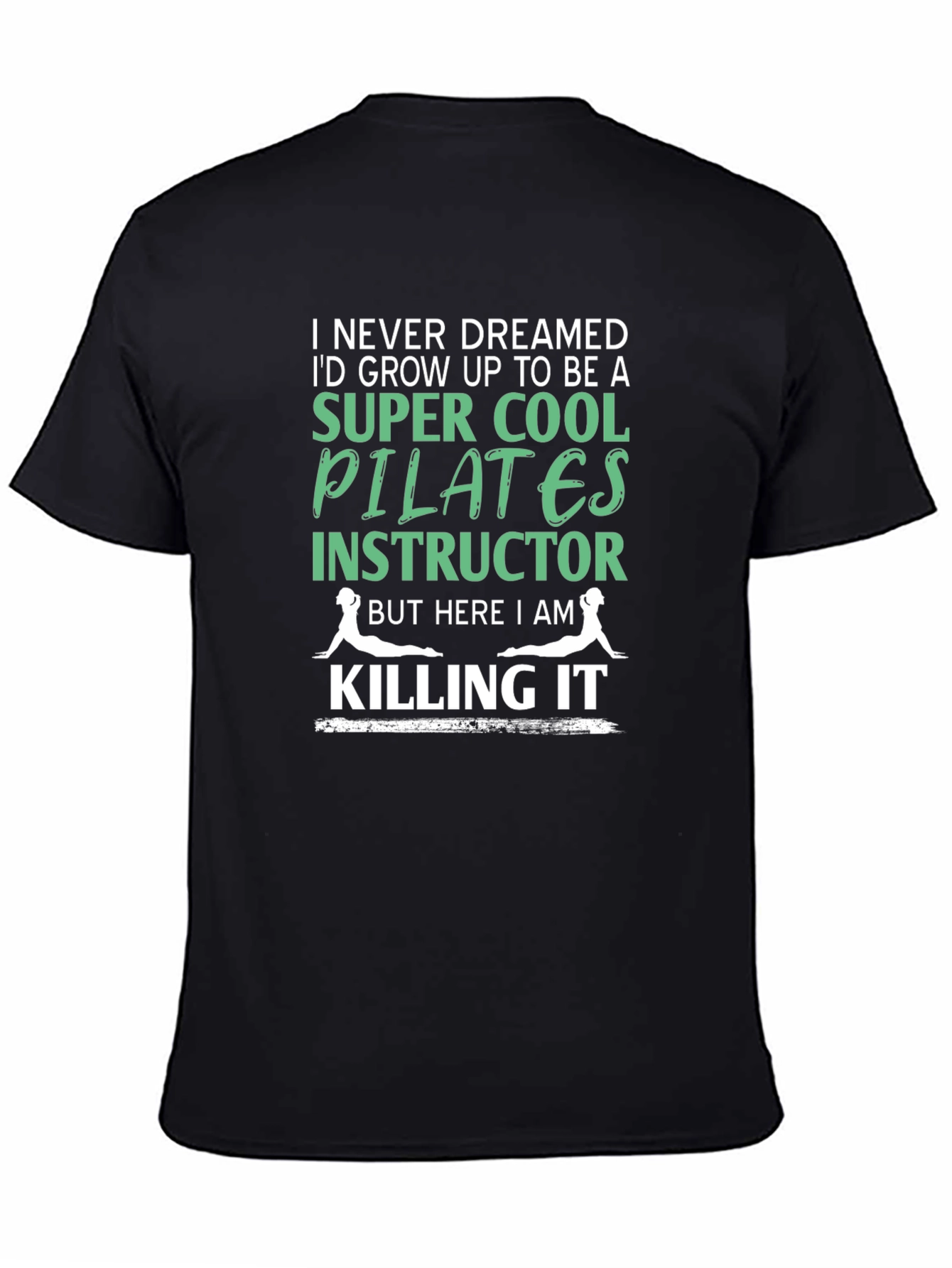 Super Cool Pilates Instructor Novelty T-Shirt