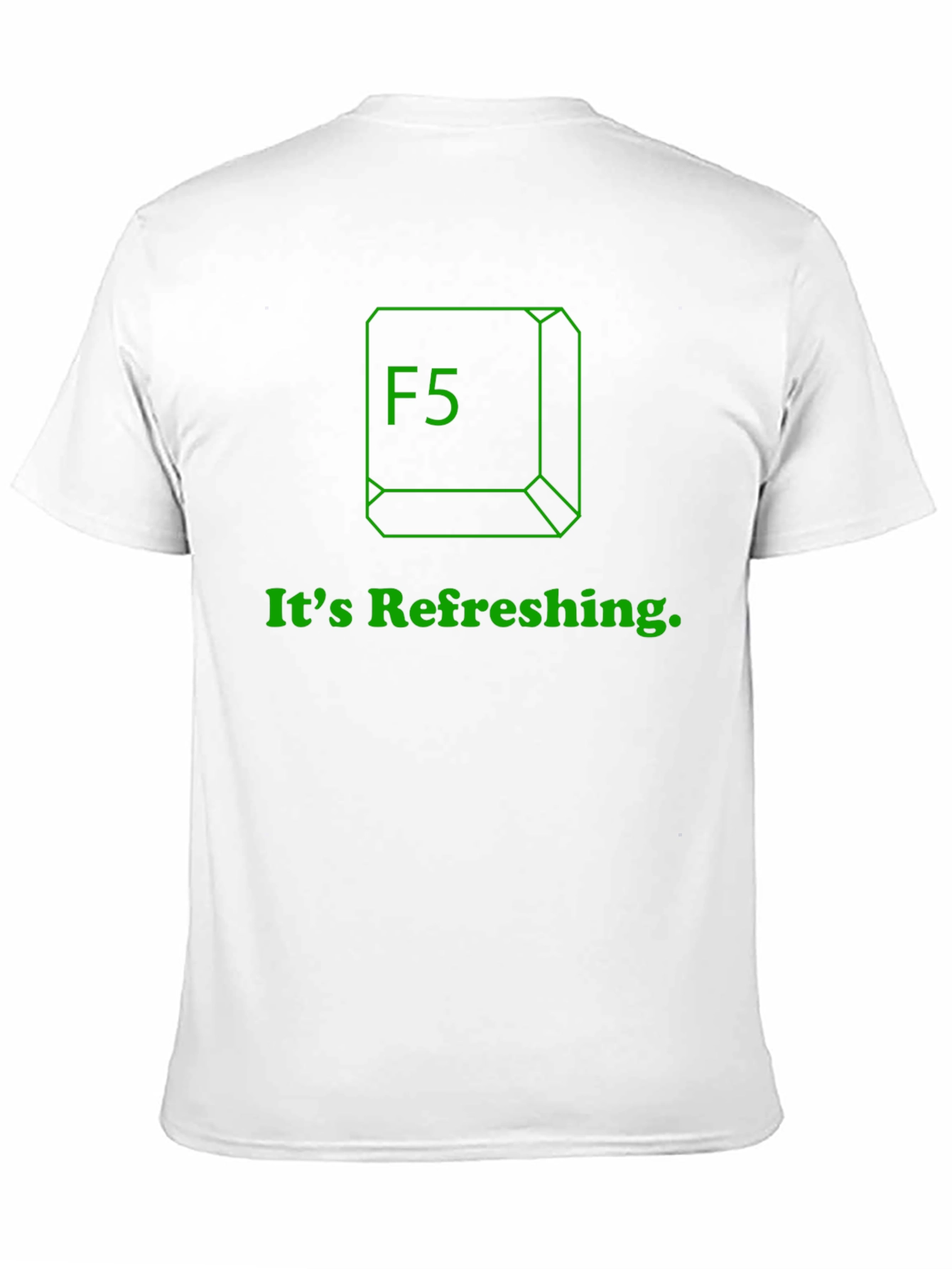 Its Refreshing F5 T-Shirt