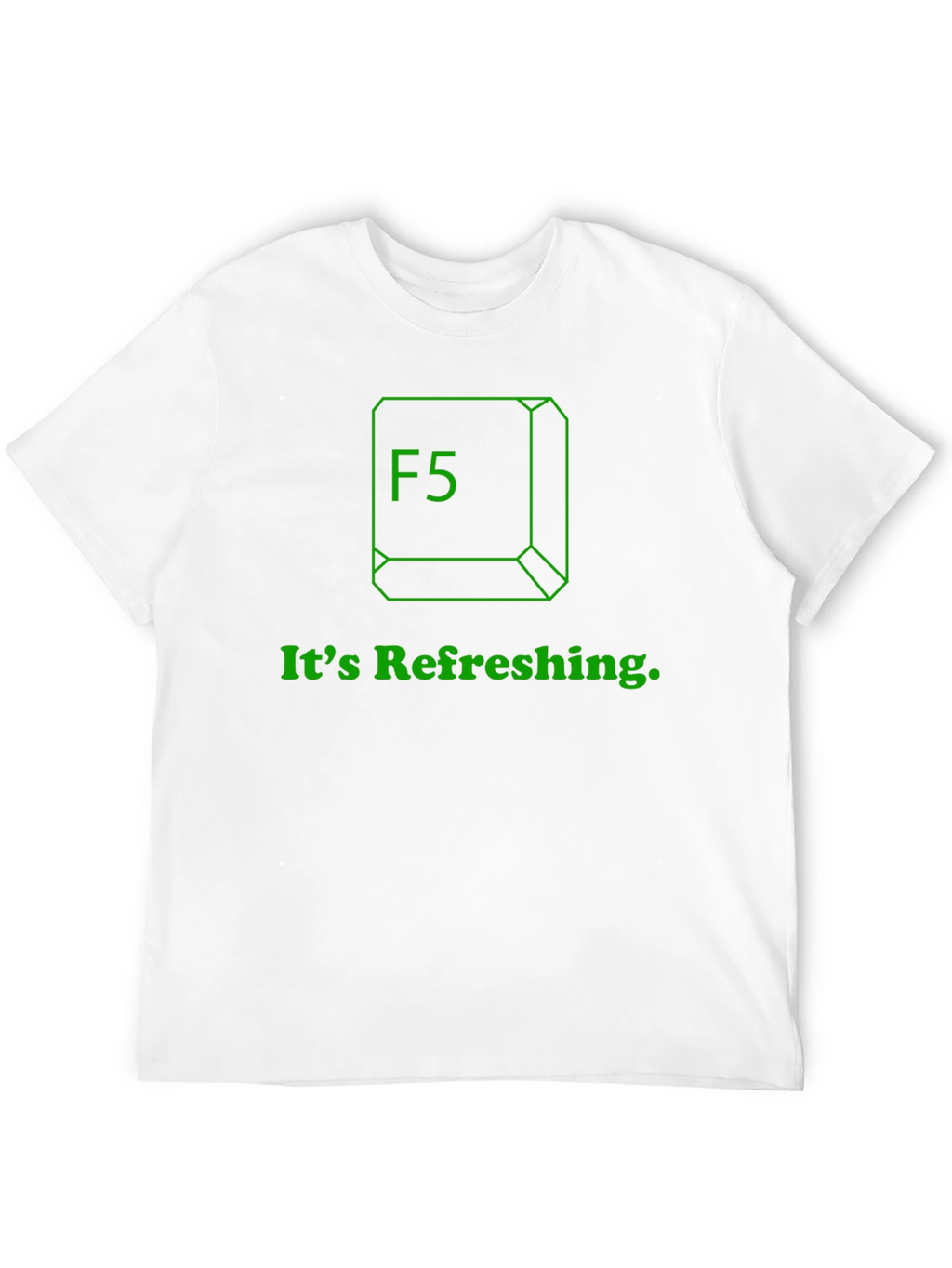 Its Refreshing F5 T-Shirt