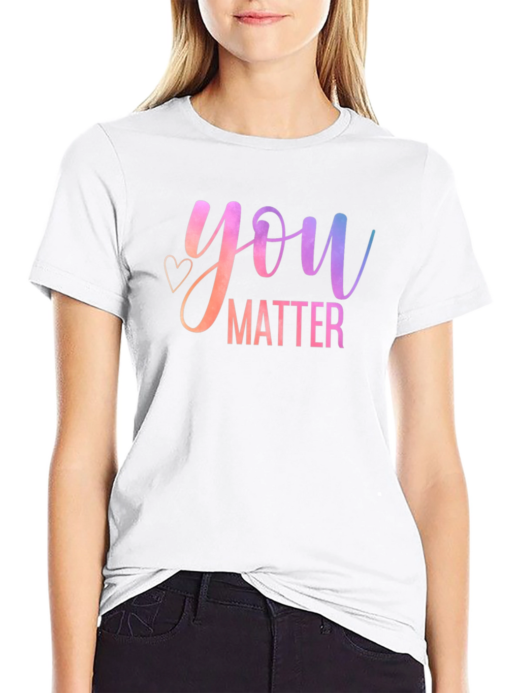 You Matter Graphic T-Shirt - Positive Message Tee