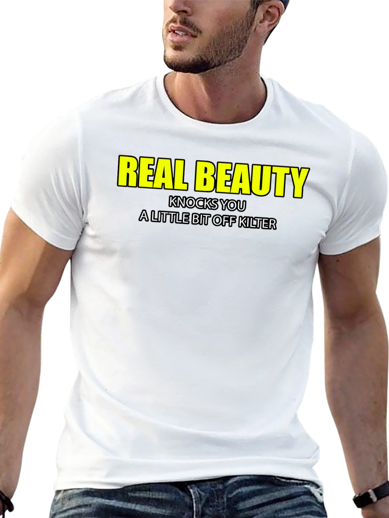 Real Beauty T-Shirt - Funny Slogan Tee