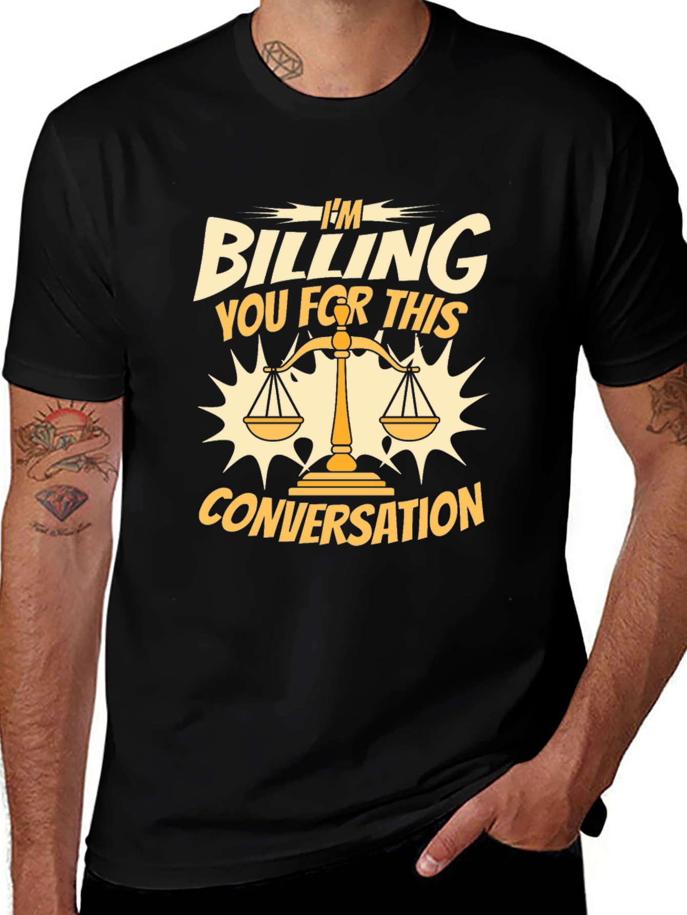 Im Billing You for This Conversation T-Shirt