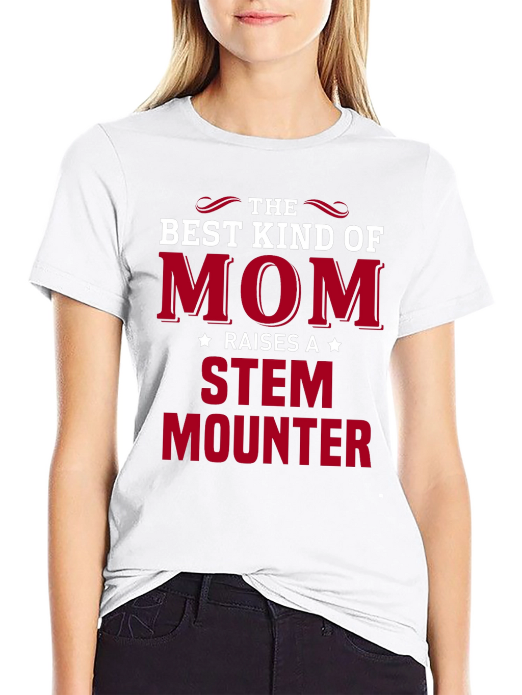 The Best Kind of Mom STEM Mounter Black T-Shirt