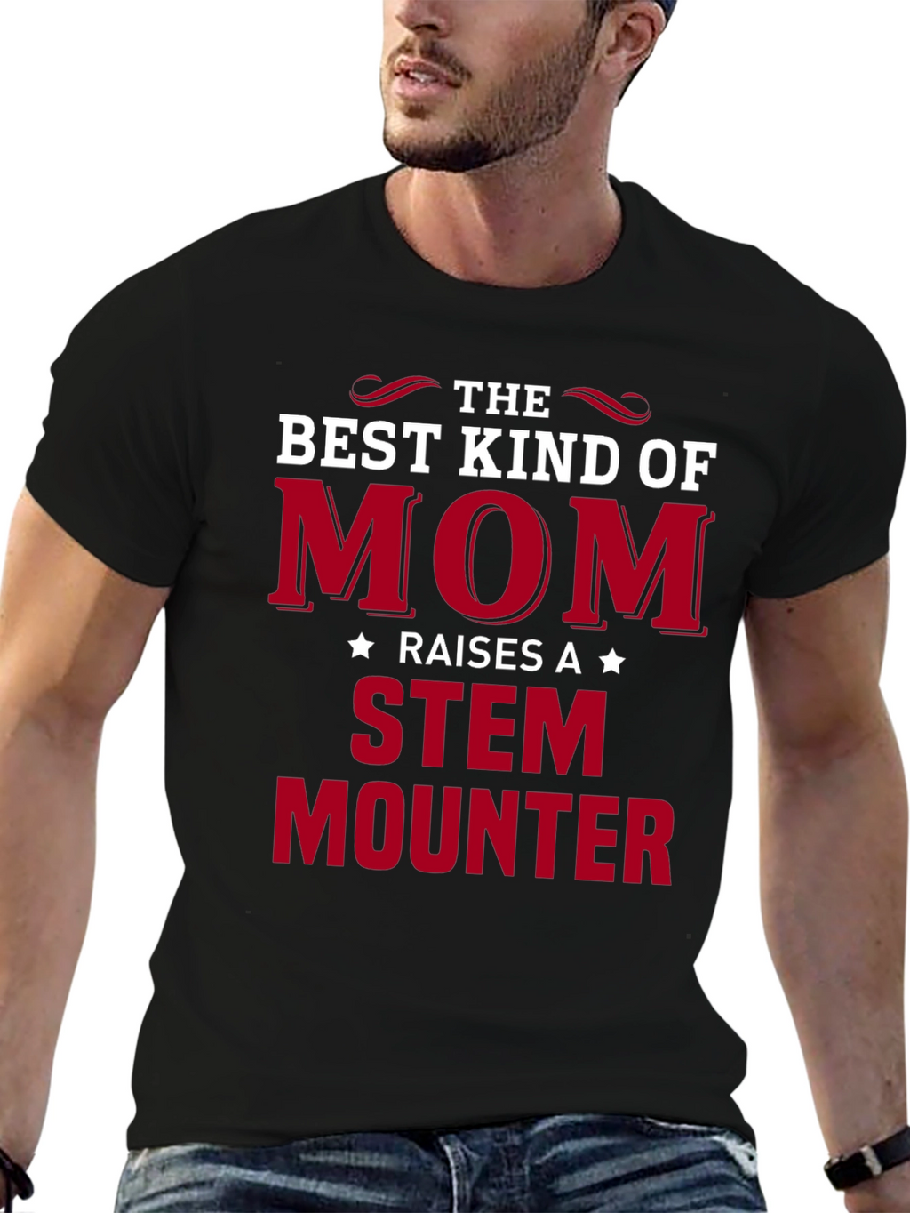 The Best Kind of Mom STEM Mounter Black T-Shirt