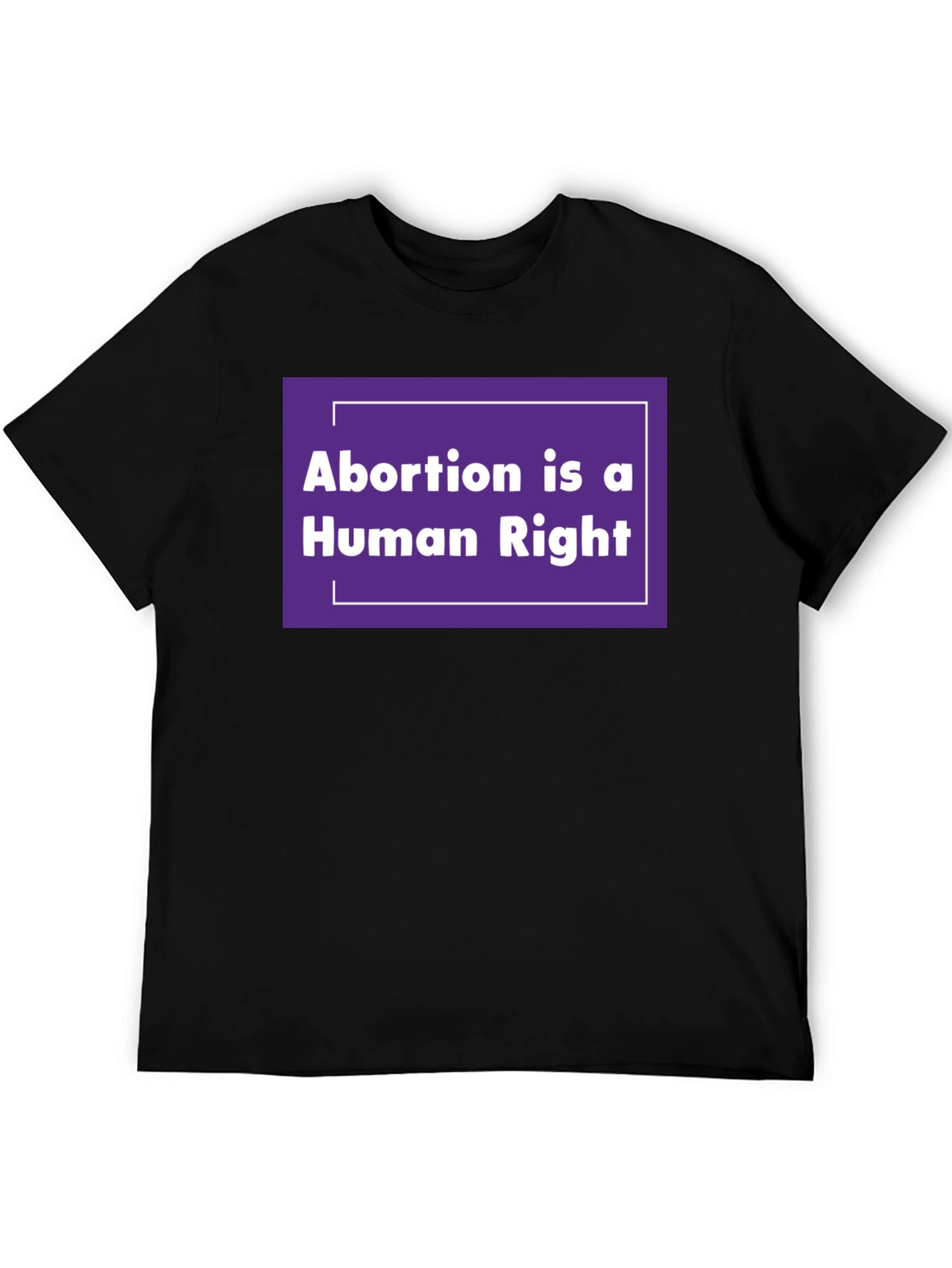 Abortion is a Human Right Graphic Tee