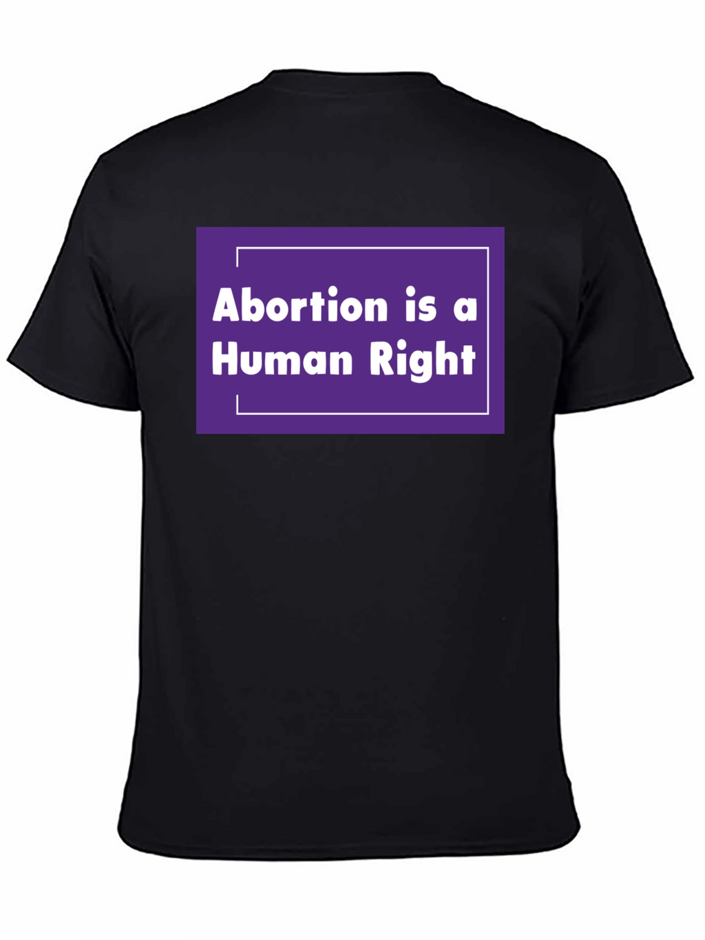 Abortion is a Human Right Graphic Tee