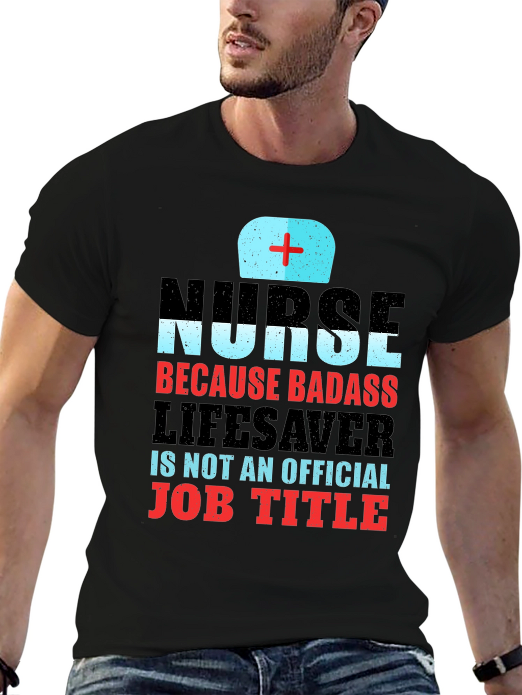 Nurse Badass Lifesaver T-Shirt