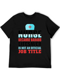 Nurse Badass Lifesaver T-Shirt