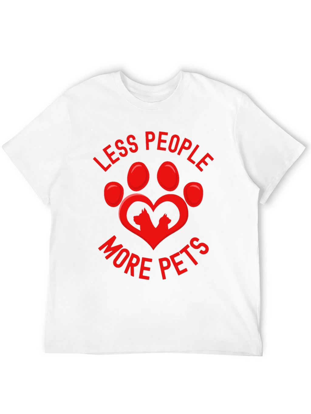 Less People More Pets Graphic T-Shirt