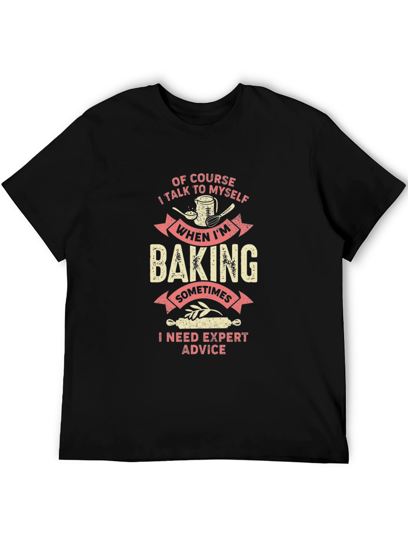 Baking Expert Advice Graphic Tee