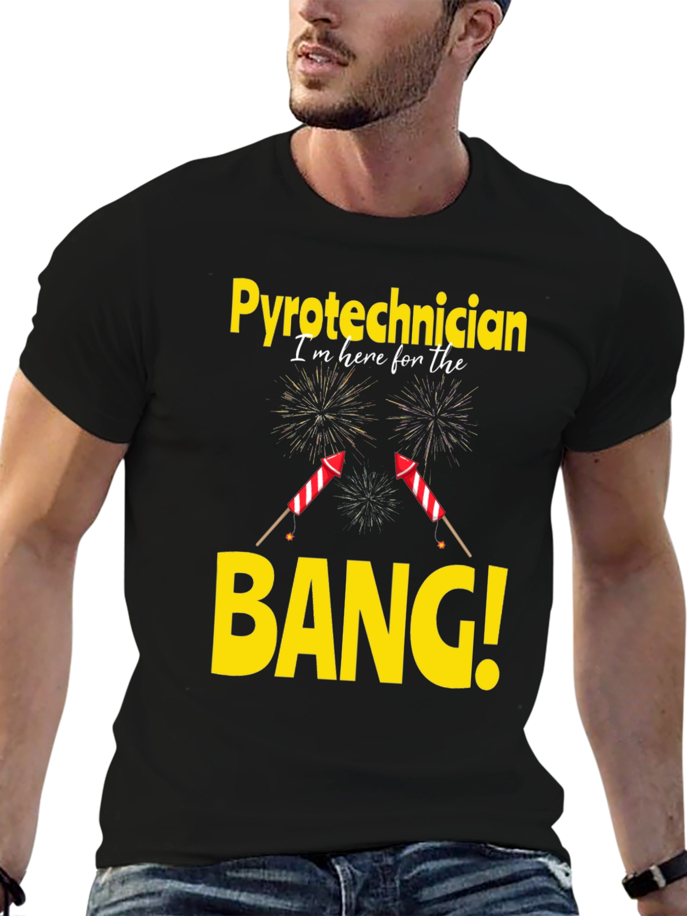Pyrotechnician T-Shirt - Im Here For The Bang!