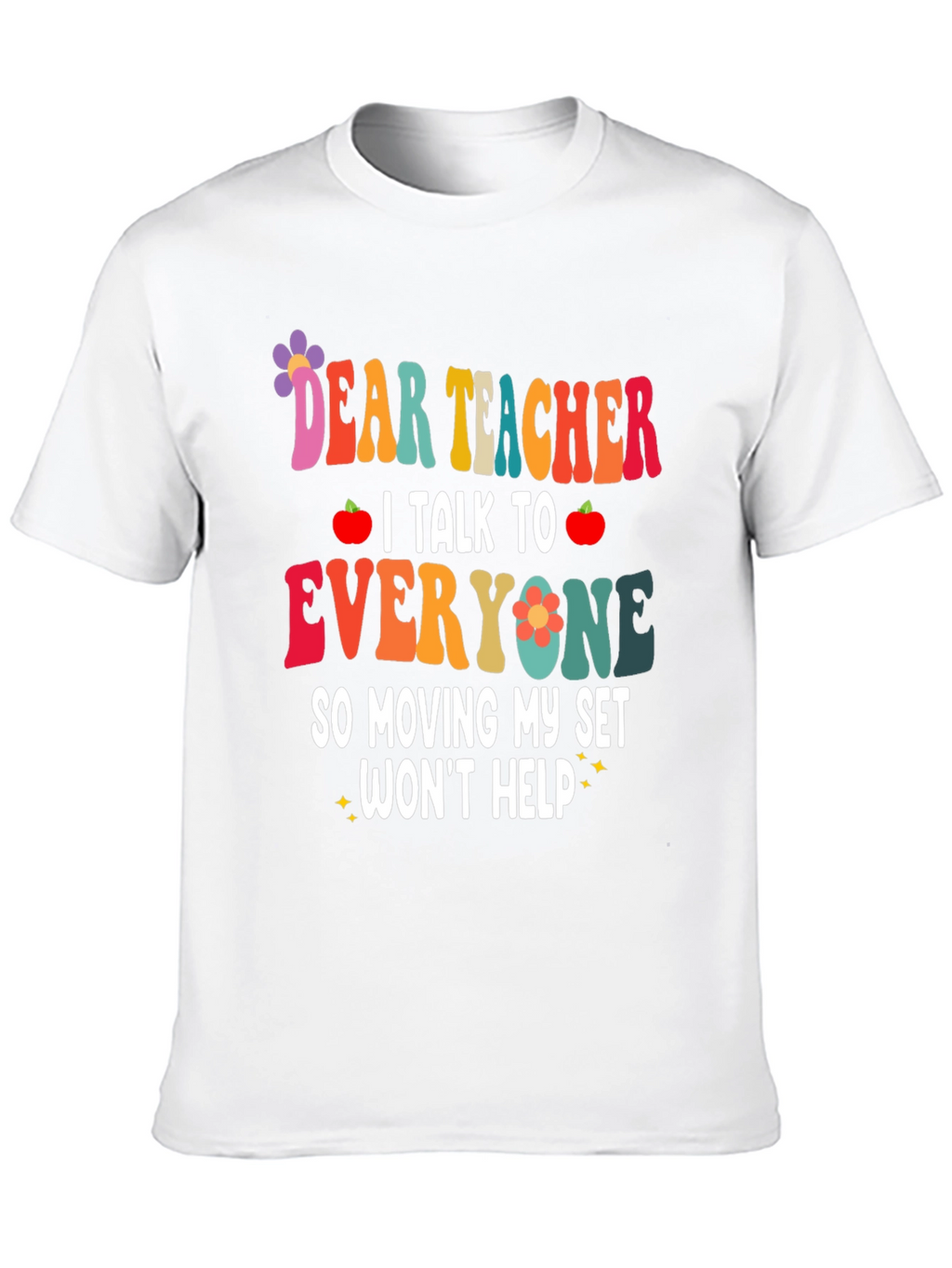 Dear Teacher T-Shirt