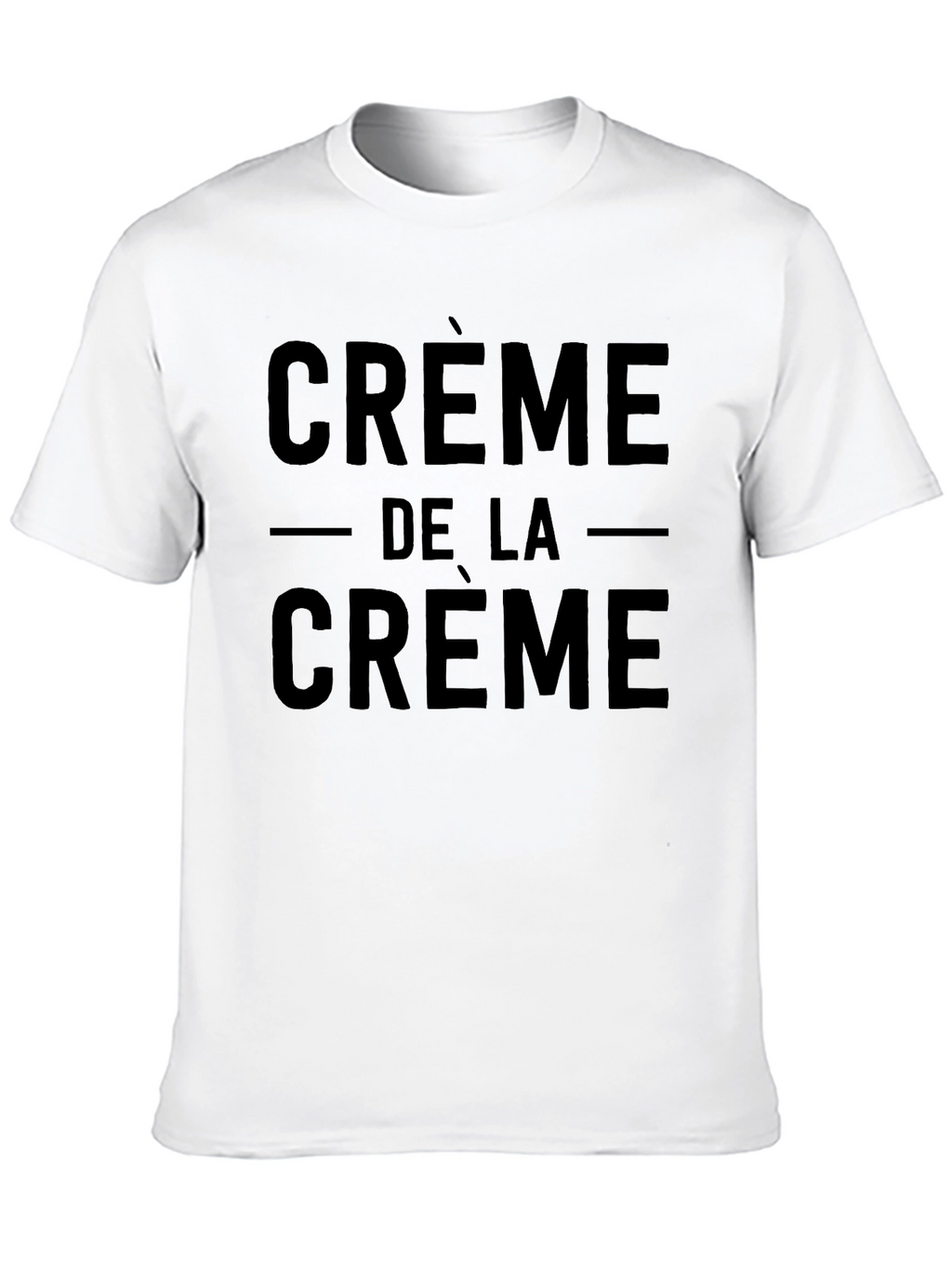 Creme De La Creme Graphic T-Shirt - Classic Design