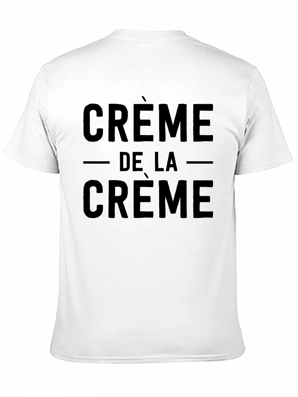 Creme De La Creme Graphic T-Shirt - Classic Design