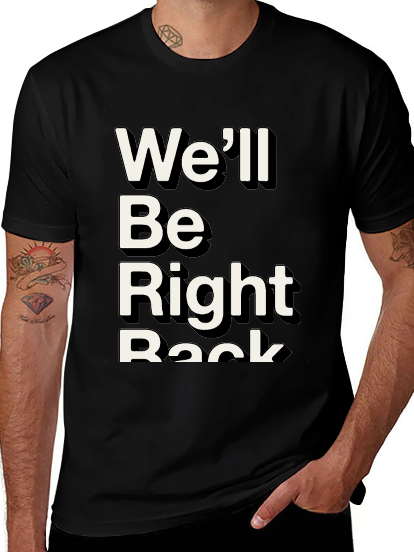Well Be Right Back Graphic Tee