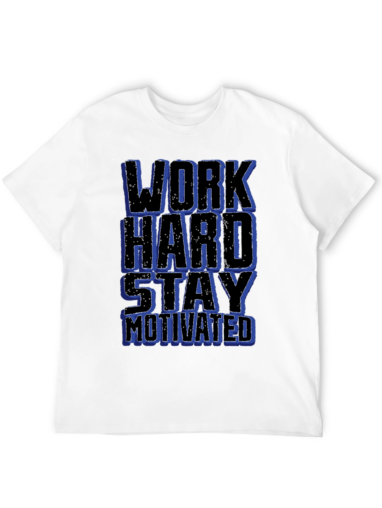 Work Hard Stay Motivated Graphic T-Shirt