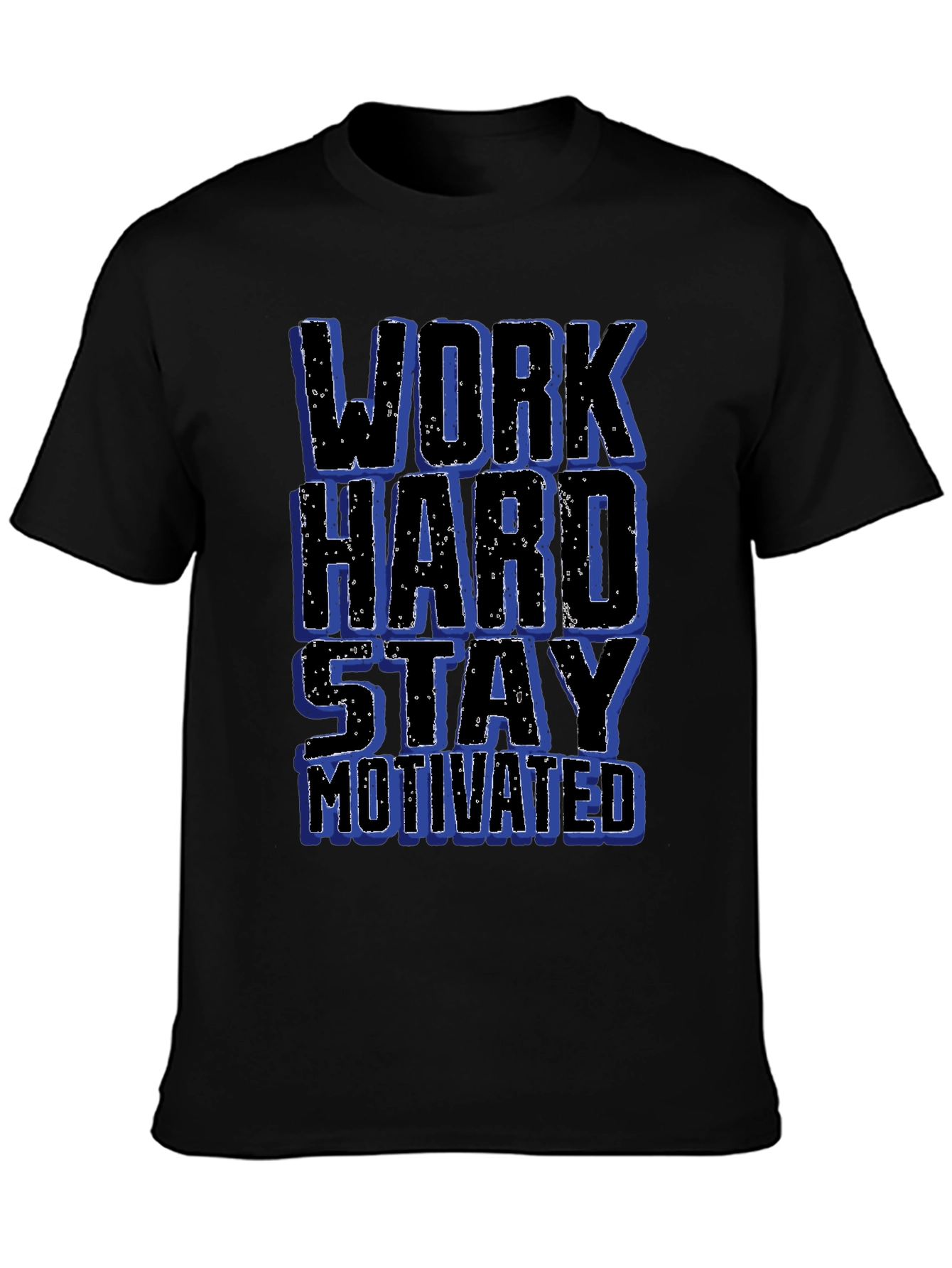 Work Hard Stay Motivated Graphic T-Shirt