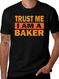 Trust Me I Am A Baker T-Shirt - Black