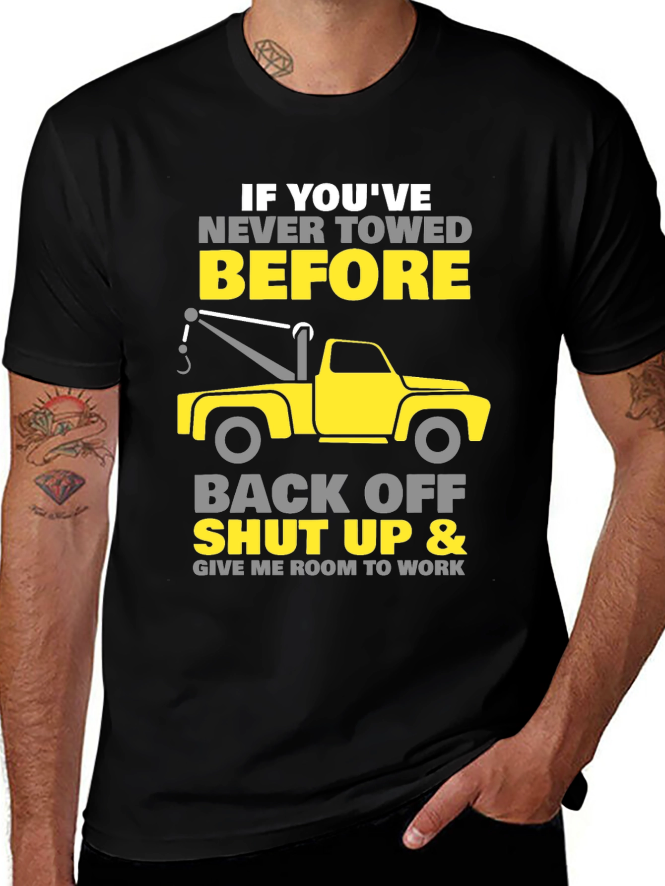 Tow Truck Driver T-Shirt - Funny Gift