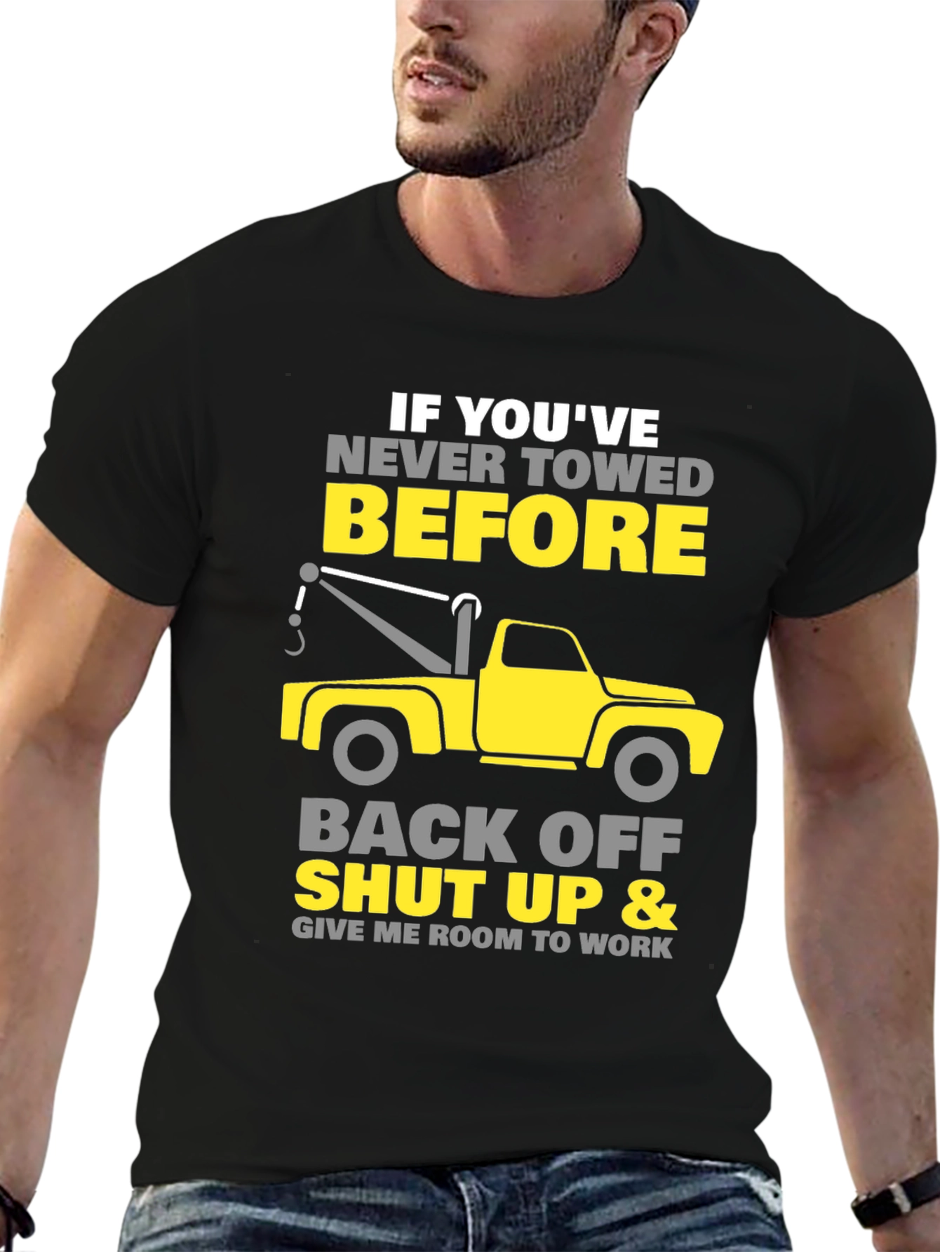 Tow Truck Driver T-Shirt - Funny Gift