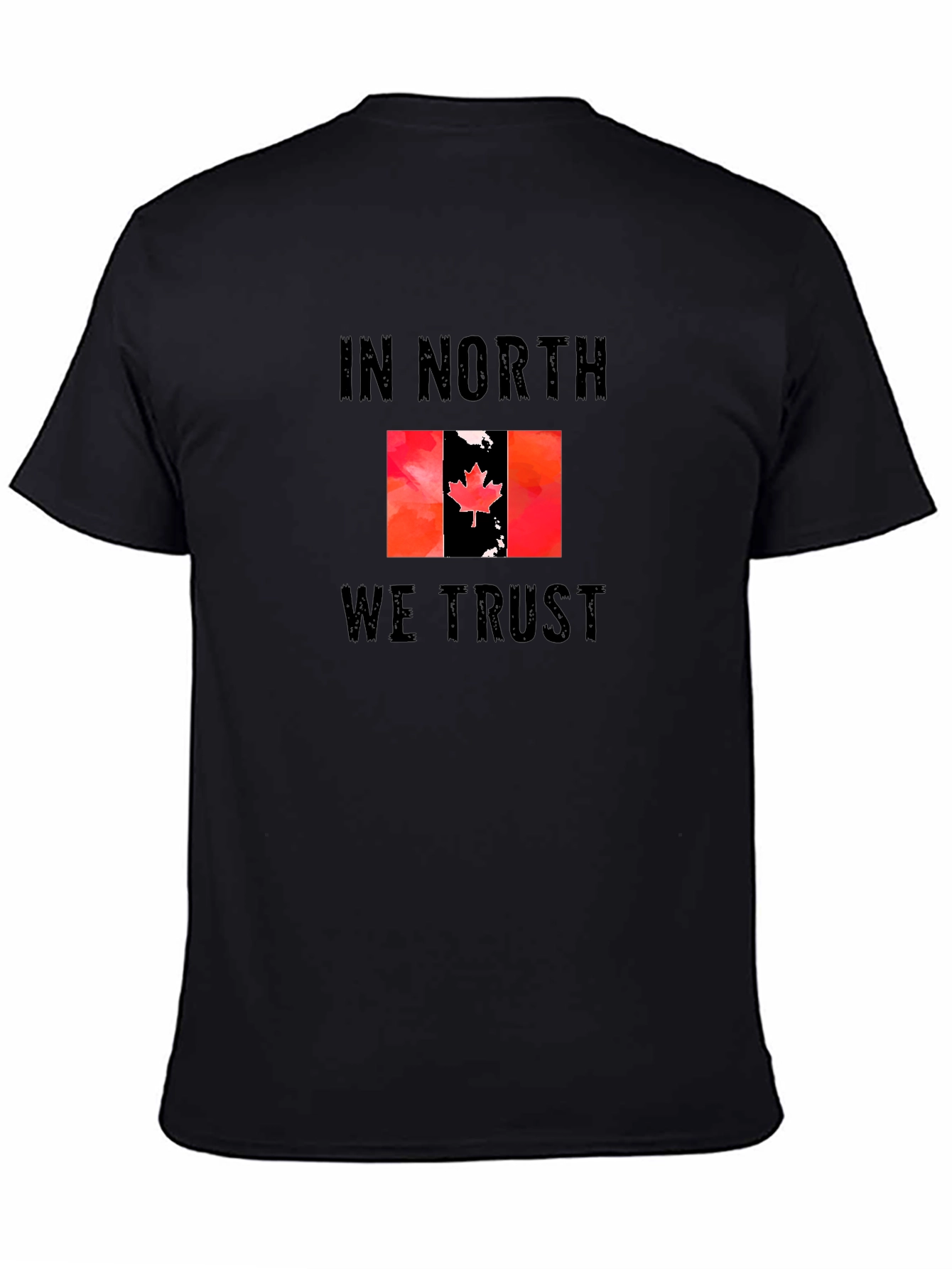In North We Trust Canada Flag T-Shirt