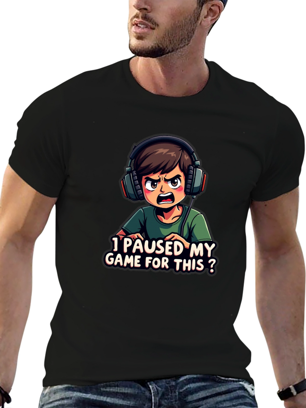 I Paused My Game For This T-Shirt