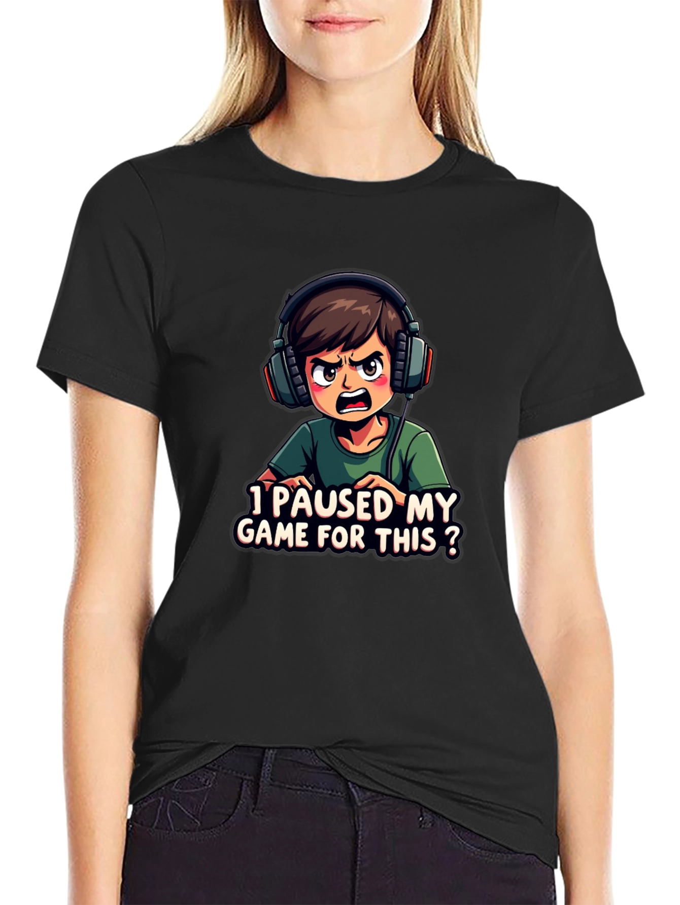 I Paused My Game For This T-Shirt