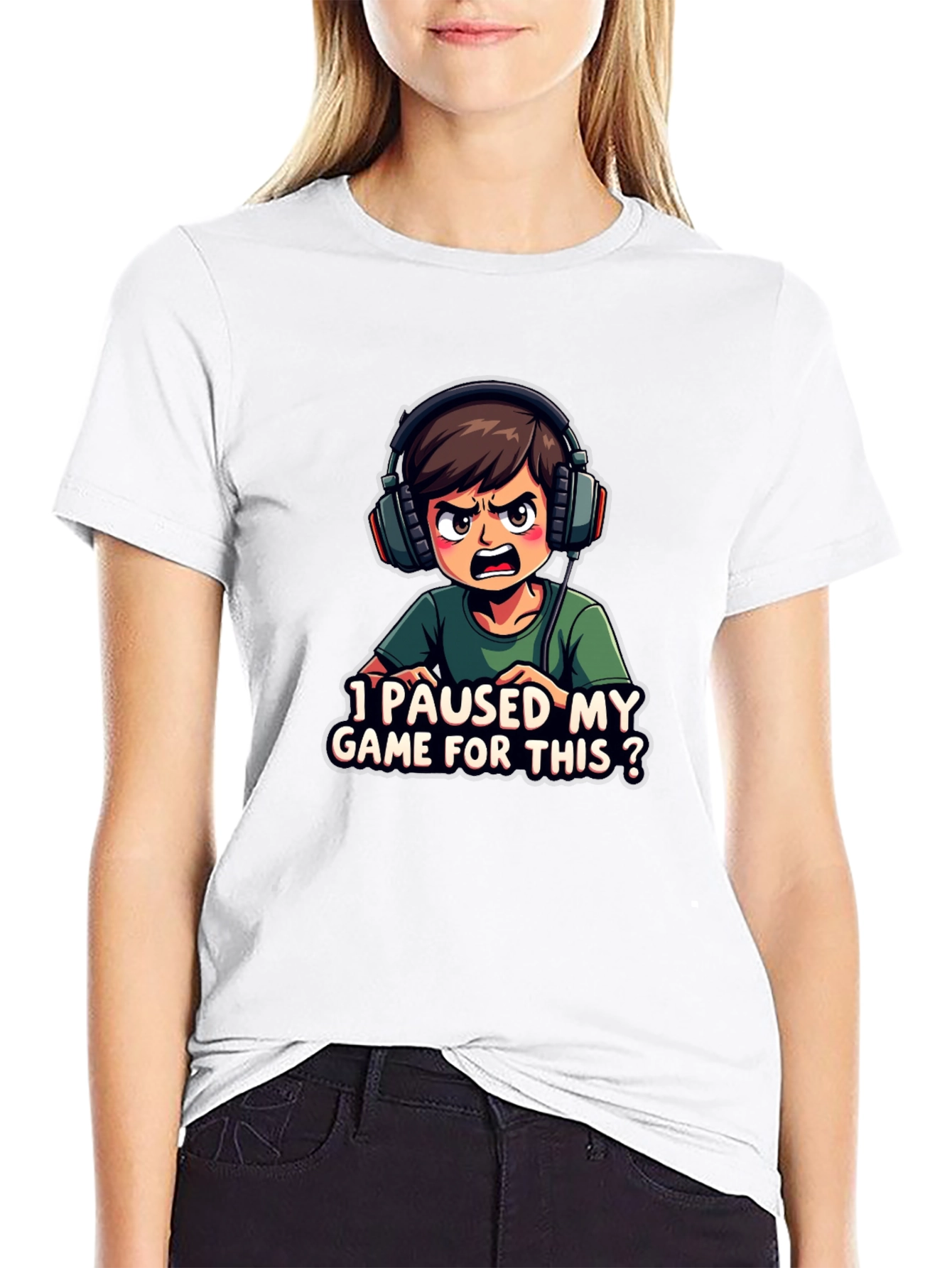 I Paused My Game For This T-Shirt
