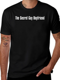 Secret Gay Boyfriend Graphic Tee