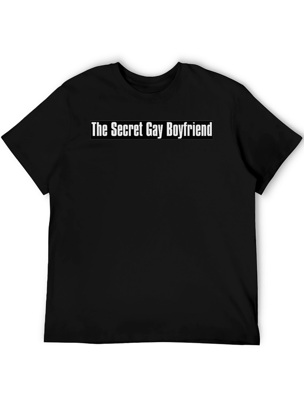 Secret Gay Boyfriend Graphic Tee