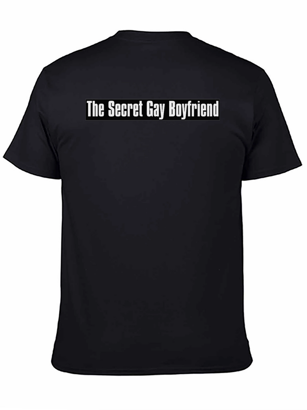 Secret Gay Boyfriend Graphic Tee