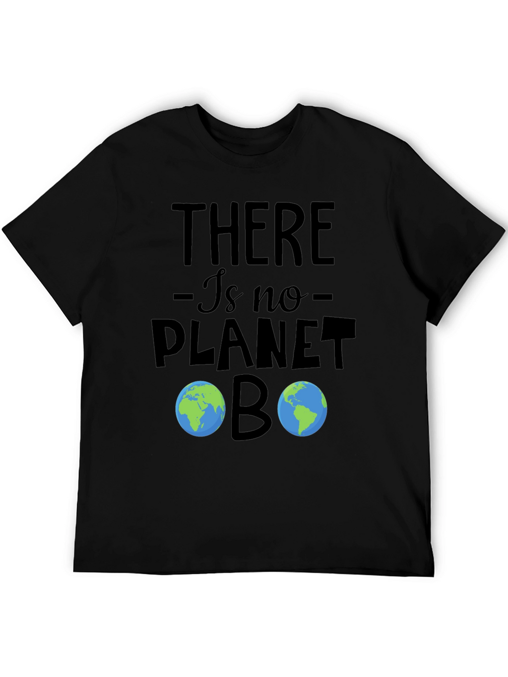 No Planet B T-Shirt - Earth Day Apparel