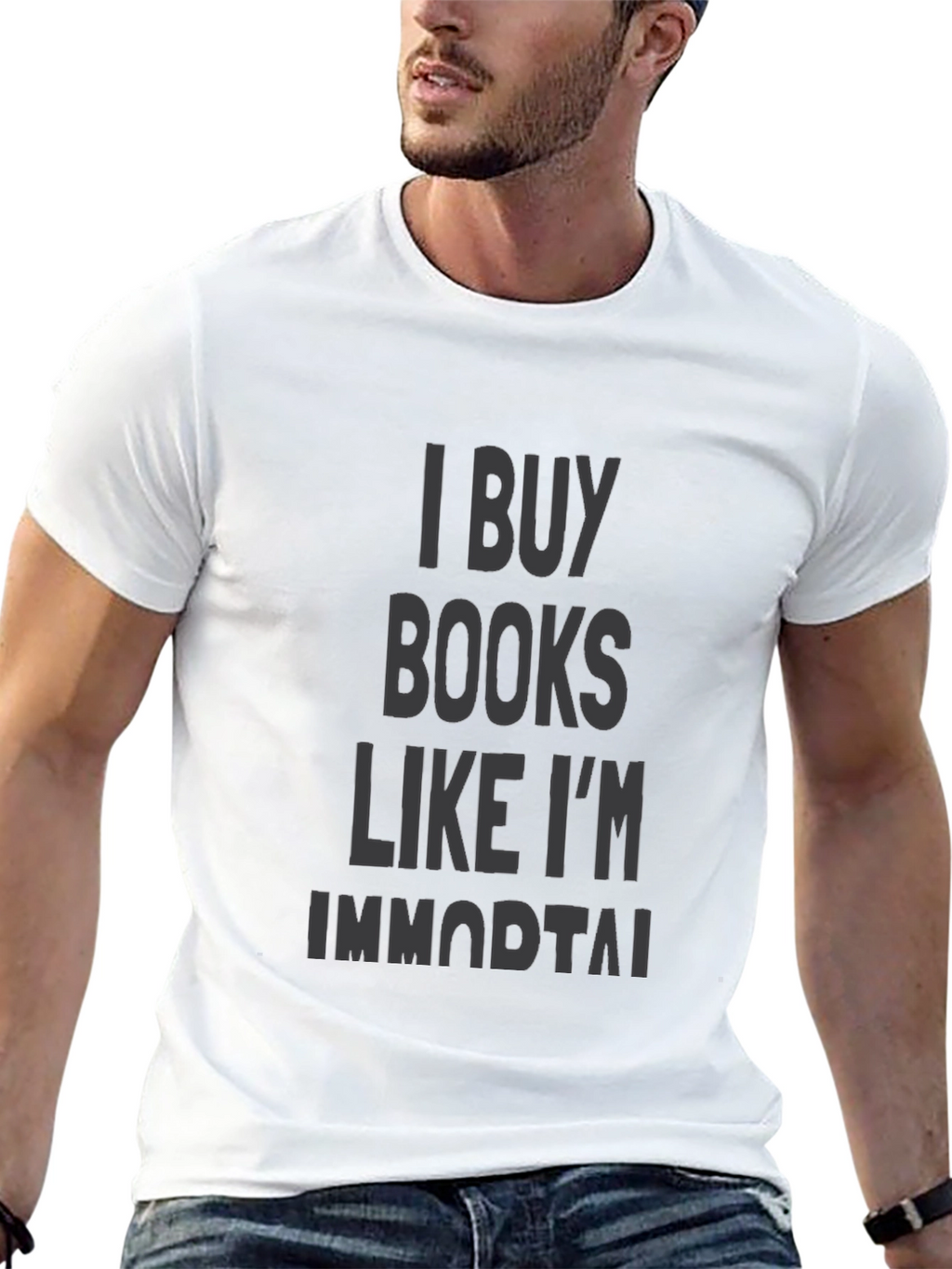 I Buy Books Like Im Immortal Black T-Shirt