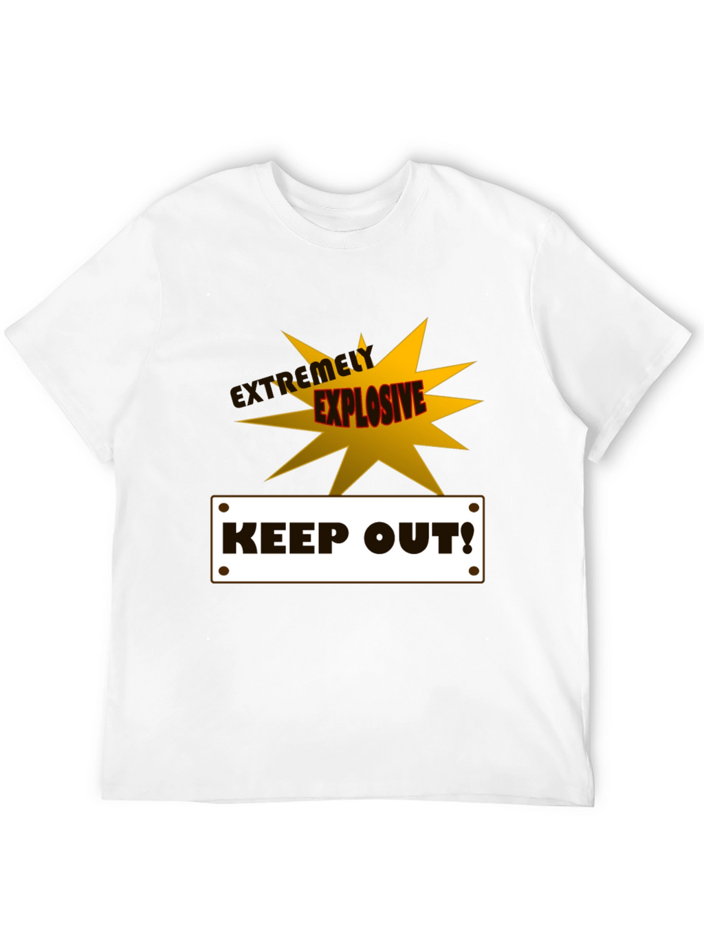 Extremely Explosive Keep Out! Graphic T-Shirt