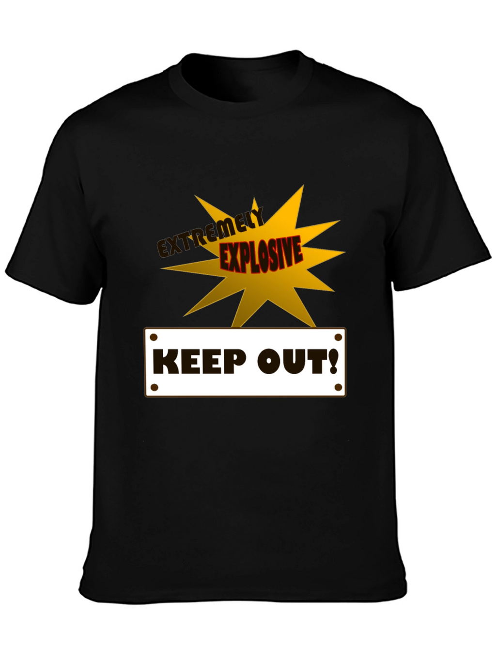 Extremely Explosive Keep Out! Graphic T-Shirt