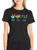Peace Love STEM T-Shirt