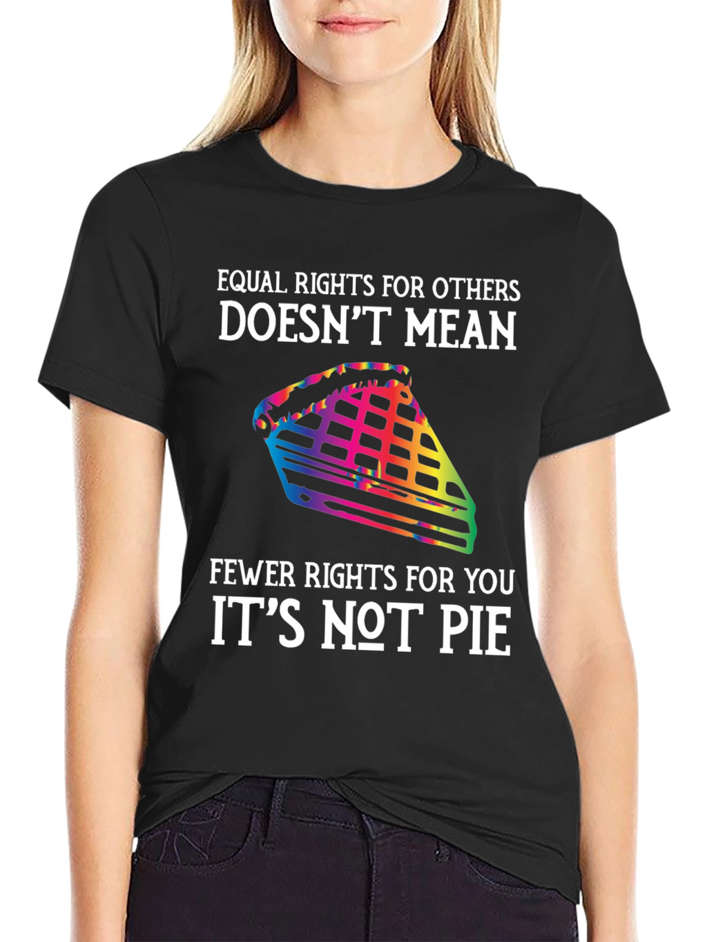 Equality Rights Tee - Its Not Pie!