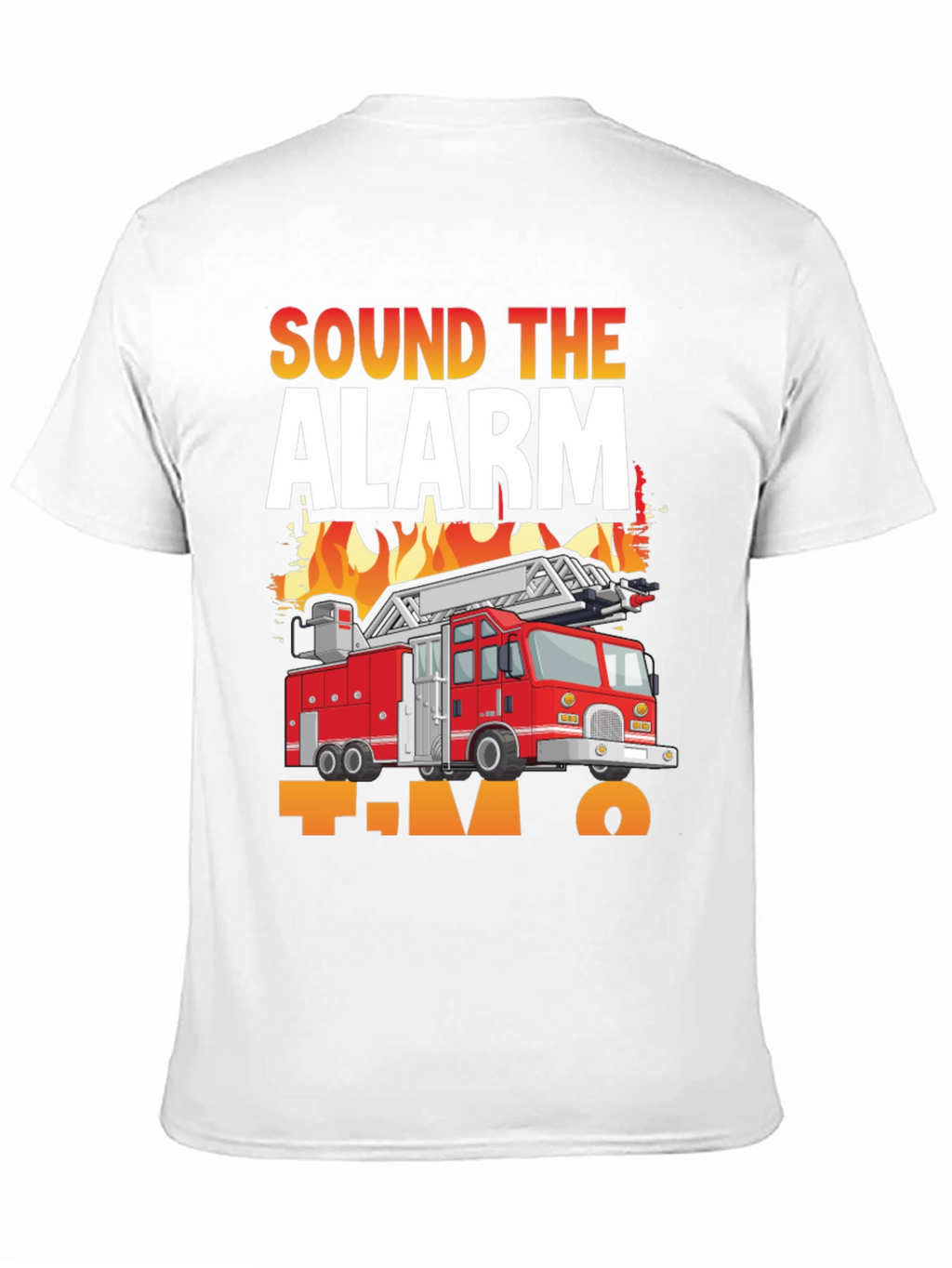 Sound The Alarm Im Two Fire Truck T-Shirt