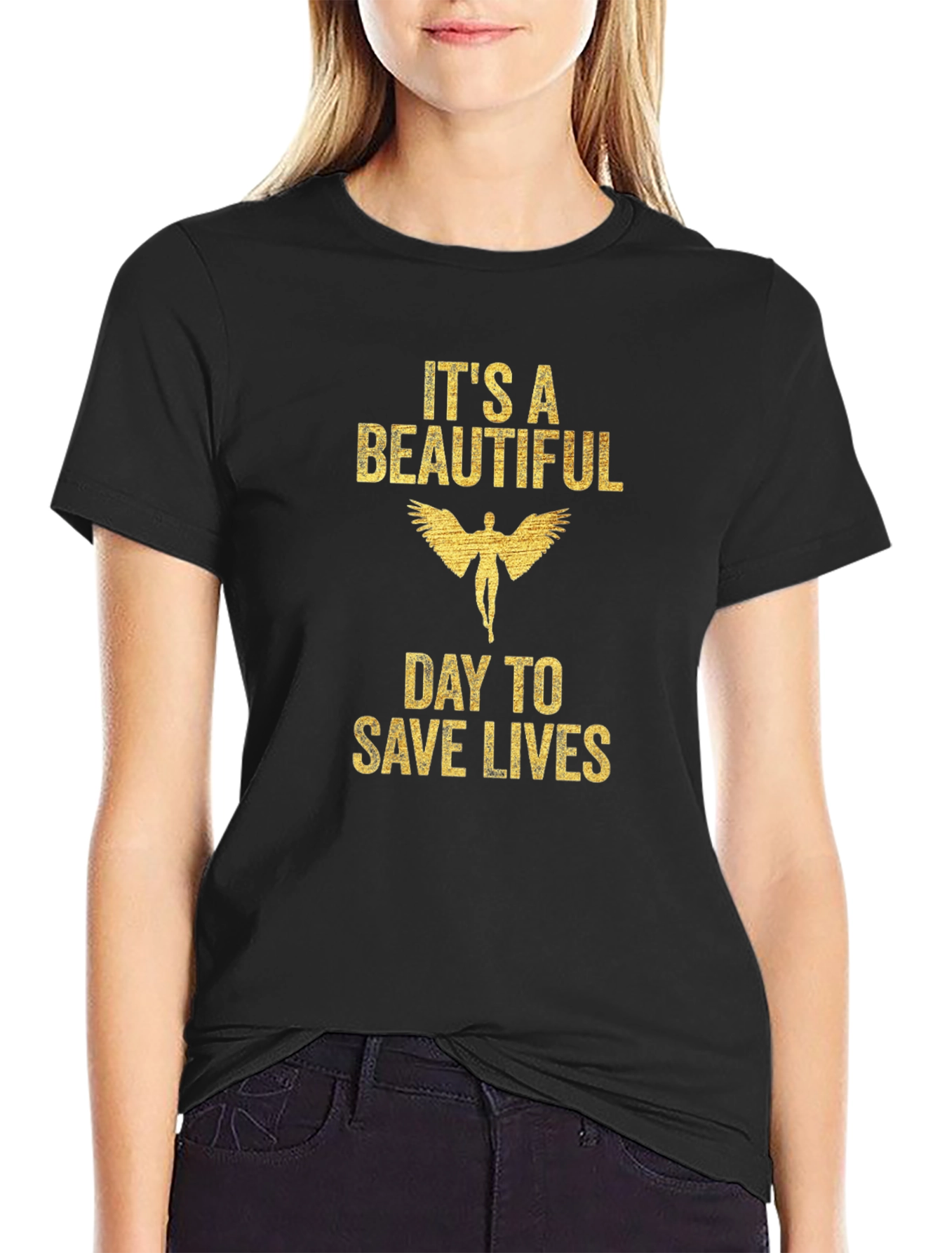 Its a Beautiful Day to Save Lives T-Shirt