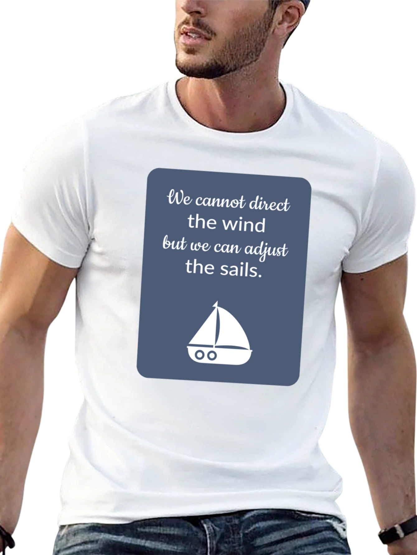 Inspirational Sailing T-Shirt - Adjust the Sails!