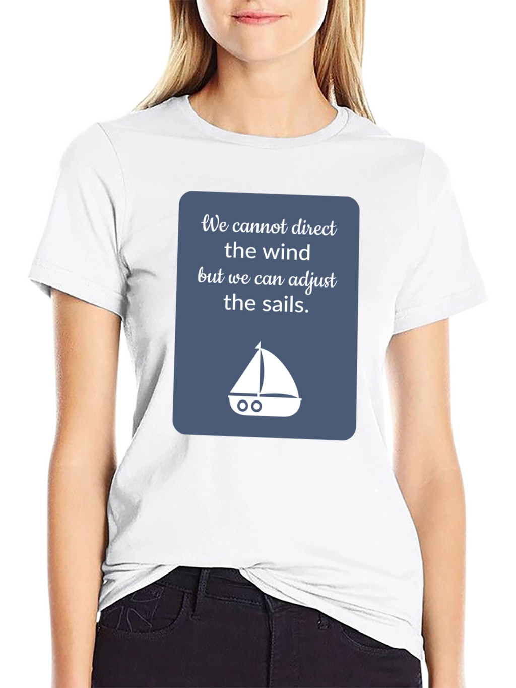Inspirational Sailing T-Shirt - Adjust the Sails!