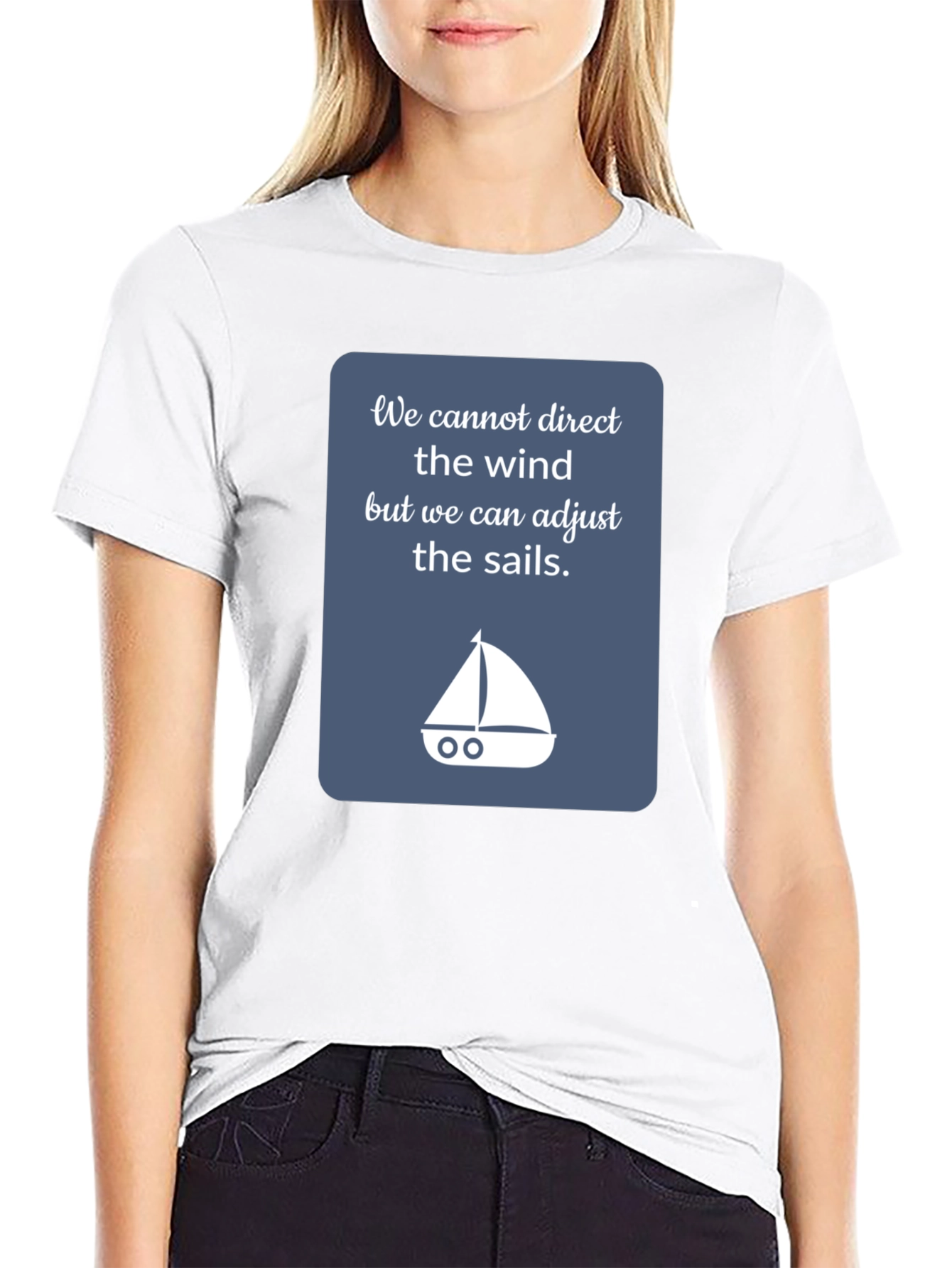 Inspirational Sailing T-Shirt - Adjust the Sails!