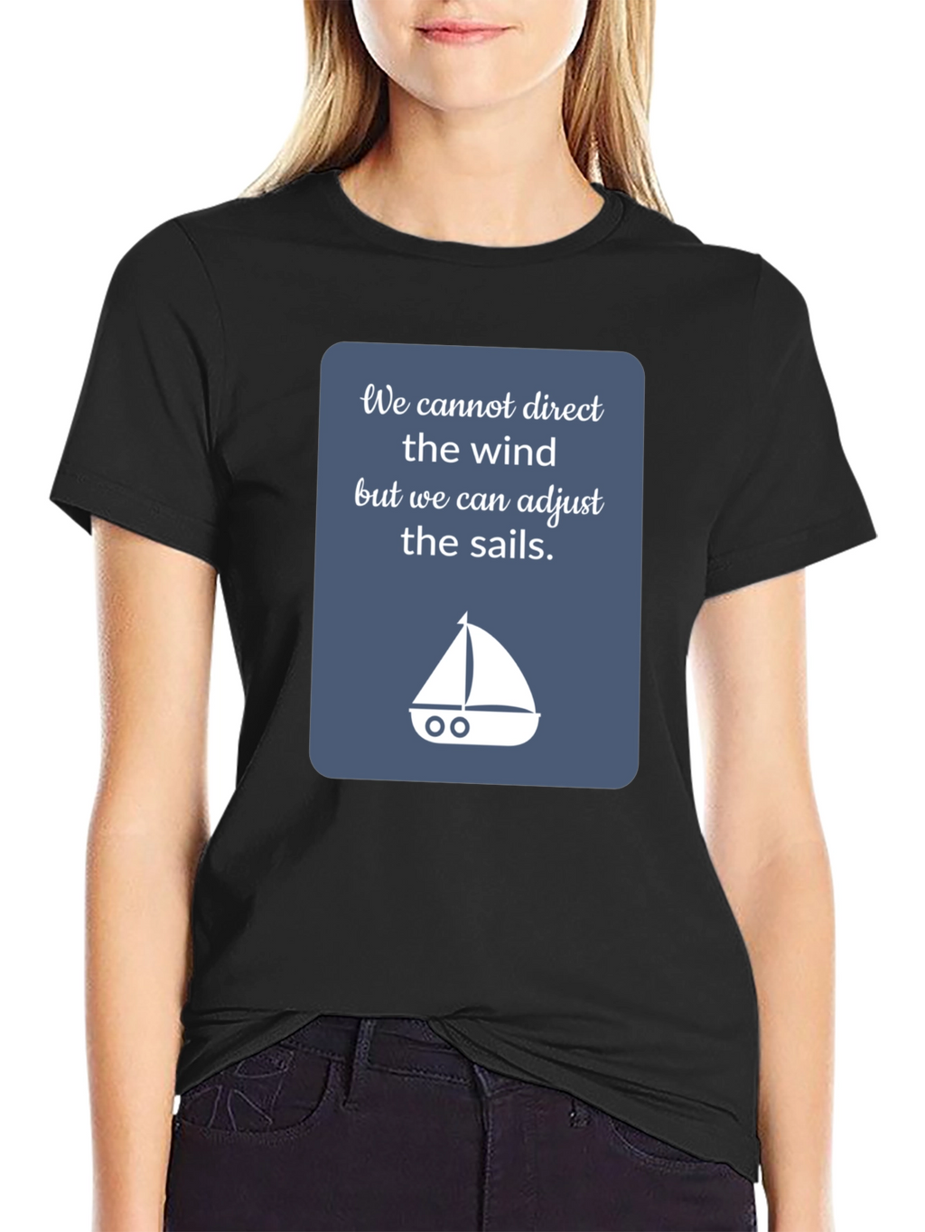 Inspirational Sailing T-Shirt - Adjust the Sails!