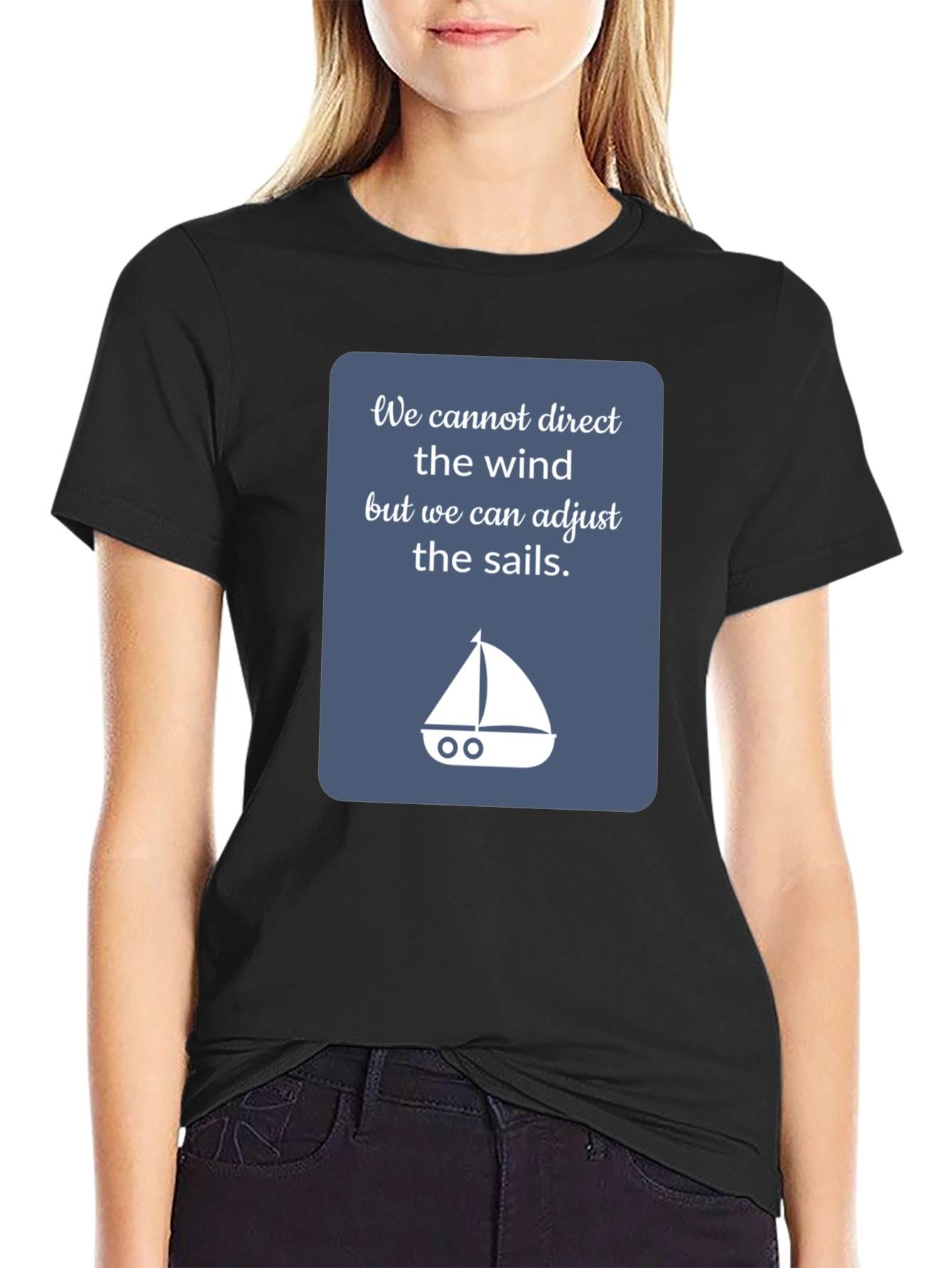 Inspirational Sailing T-Shirt - Adjust the Sails!