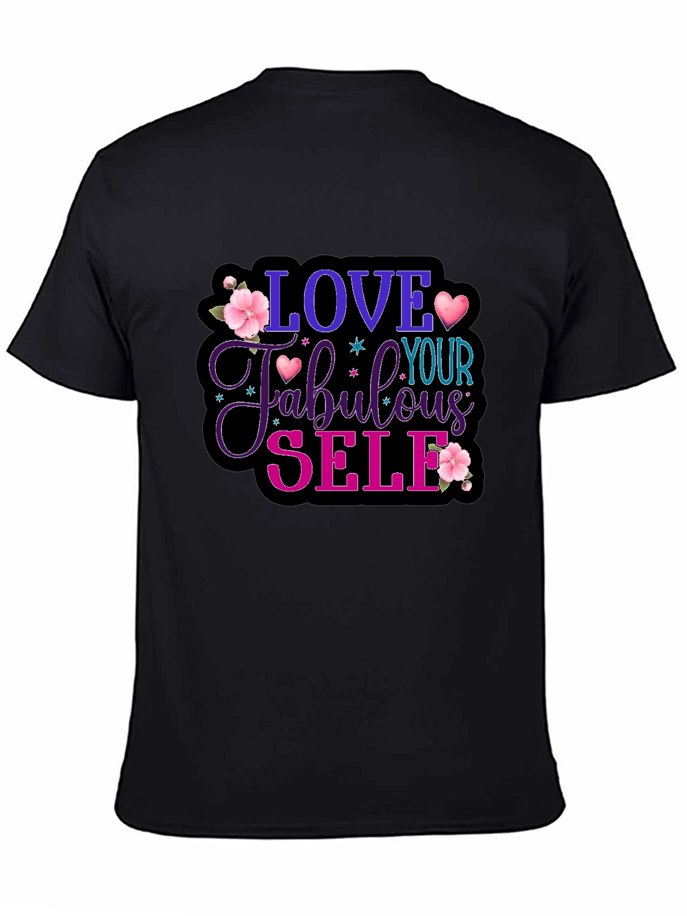 Love Your Fabulous Self Black T-Shirt