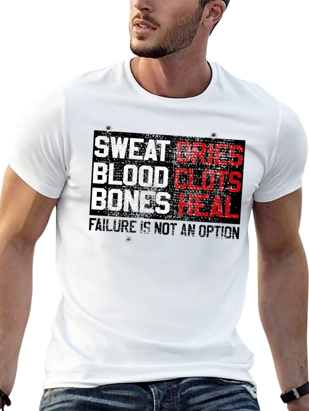 Sweat Dries Blood Clots Bones Heal T-Shirt