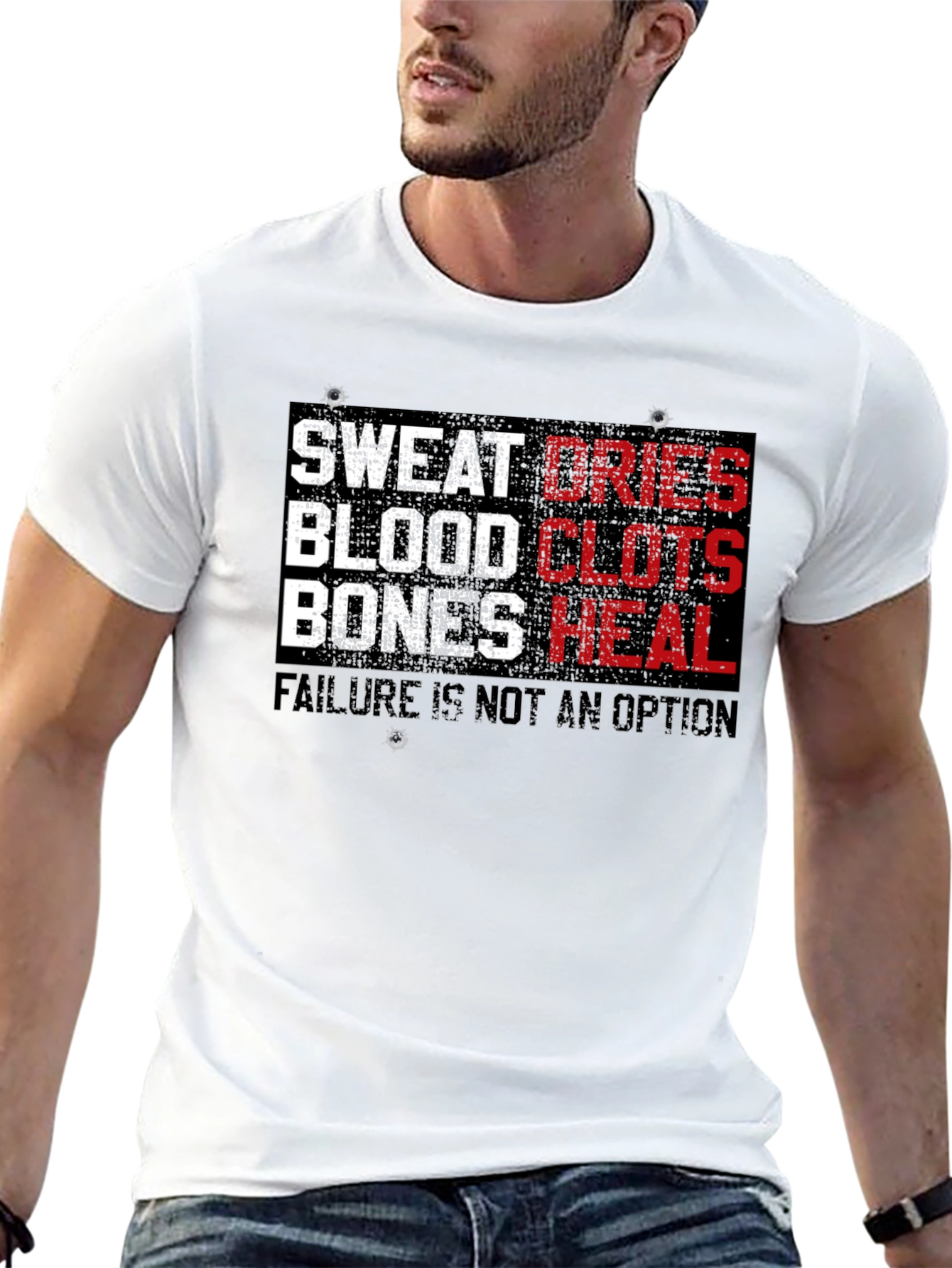 Sweat Dries Blood Clots Bones Heal T-Shirt