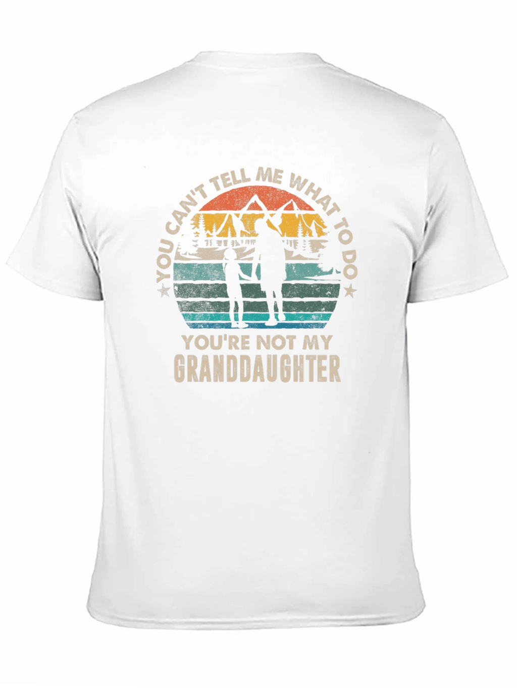 You Cant Tell Me What to Do T-Shirt